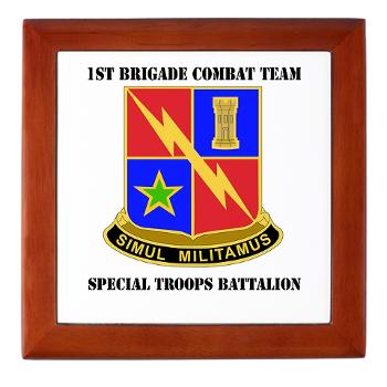 1BCTSTB - M01 - 03 - DUI - 1st BCT - Special Troops Battalion with Text Keepsake Box