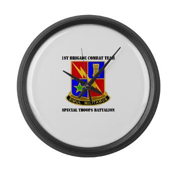 1BCTSTB - M01 - 03 - DUI - 1st BCT - Special Troops Battalion with Text Large Wall Clock