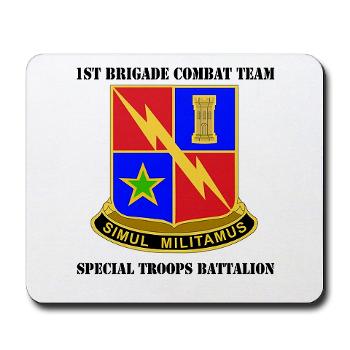 1BCTSTB - M01 - 03 - DUI - 1st BCT - Special Troops Battalion with Text Mousepad - Click Image to Close