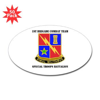1BCTSTB - M01 - 01 - DUI - 1st BCT - Special Troops Battalion with Text Sticker (Oval 50 pk) - Click Image to Close