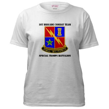 1BCTSTB - A01 - 04 - DUI - 1st BCT - Special Troops Battalion with Text Women's T-Shirt - Click Image to Close