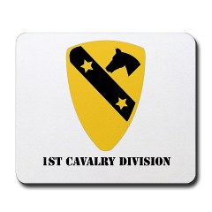 1CAV - M01 - 03 - DUI - 1st Cavalry Division with text Mousepad