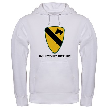 1CAV - A01 - 03 - SSI - 1st Cavalry Division with text Hooded Sweatshirt