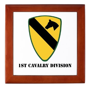1CAV - M01 - 03 - SSI - 1st Cavalry Division with text Keepsake Box