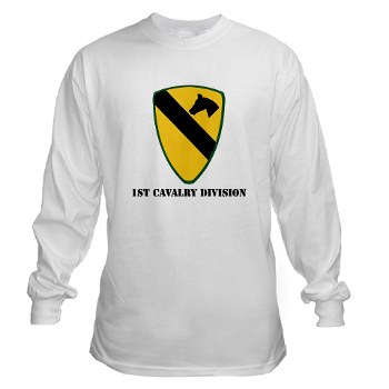 1CAV - A01 - 03 - SSI - 1st Cavalry Division with text Long Sleeve Tshirt - Click Image to Close