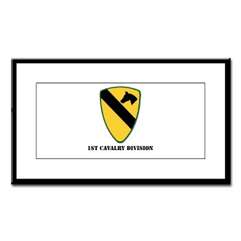 1CAV - M01 - 02 - SSI - 1st Cavalry Division with text Small Framed Print - Click Image to Close