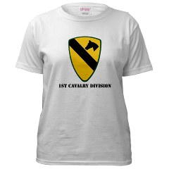1CAV - A01 - 04 - SSI - 1st Cavalry Division with text Women's Tshirt