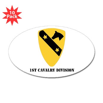 1CAV - M01 - 01 - DUI - 1st Cavalry Division with Text Sticker (Oval 10 Pack)