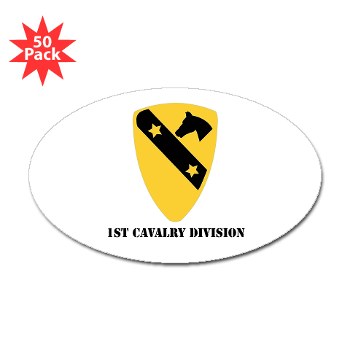 1CAV - M01 - 01 - DUI - 1st Cavalry Division with Text Sticker (Oval 50 Pack)