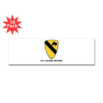 1CAV - M01 - 01 - SSI - 1st Cavalry Division with TextSticker (Bumper 10 Pack)