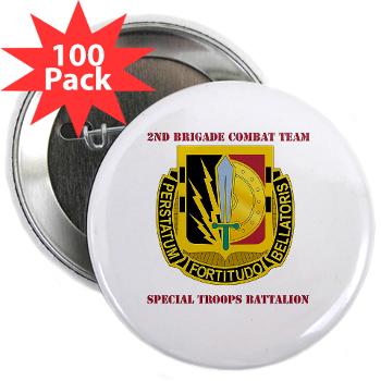1CAV2BCTSTB - M01 - 01 - DUI - 2nd BCT - Special Troops Bn with Text - 2.25" Button (100 pack) - Click Image to Close