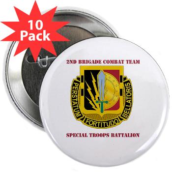 1CAV2BCTSTB - M01 - 01 - DUI - 2nd BCT - Special Troops Bn with Text - 2.25" Button (10 pack)