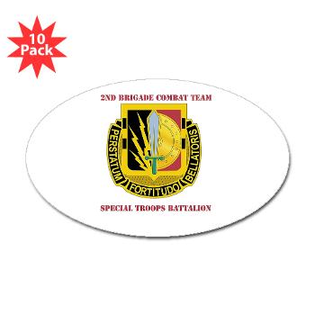1CAV2BCTSTB - M01 - 01 - DUI - 2nd BCT - Special Troops Bn with Text - Sticker (Oval 10 pk) - Click Image to Close