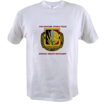 1CAV2BCTSTB - A01 - 04 - DUI - 2nd BCT - Special Troops Bn with Text - Value T-shirt - Click Image to Close