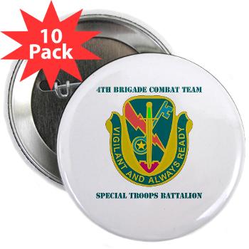 1CAV4BCTSTB - M01 - 01 - DUI - 4th BCT - Special Troops Bn with Text - 2.25" Button (10 pack)