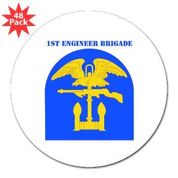 1EB - M01 - 01 - SSI - 1st Engineer Brigade with Text - 3" Lapel Sticker (48 pk) - Click Image to Close