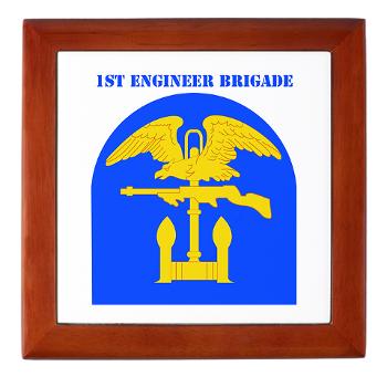1EB - M01 - 03 - SSI - 1st Engineer Brigade with Text - Keepsake Box - Click Image to Close