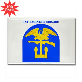 1EB - M01 - 01 - SSI - 1st Engineer Brigade with Text - Rectangle Magnet (100 pack) - Click Image to Close