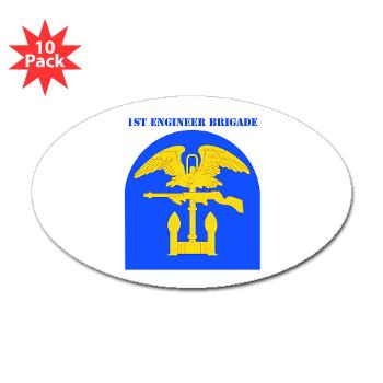 1EB - M01 - 01 - SSI - 1st Engineer Brigade with Text - Sticker (Oval 10 pk) - Click Image to Close
