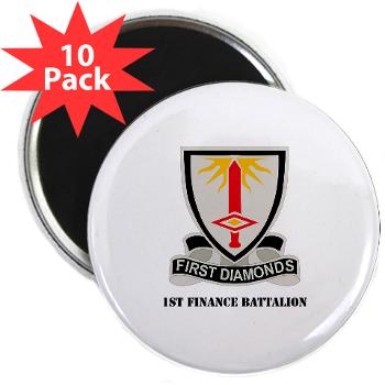 1FB - M01 - 01 - DUI - 1st Finance Battalion with Text - 2.25" Magnet (10 pack)