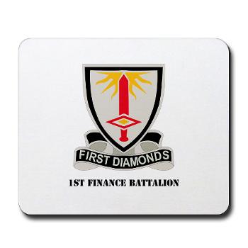 1FB - M01 - 03 - DUI - 1st Finance Battalion with Text - Mousepad