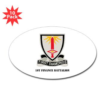 1FB - M01 - 01 - DUI - 1st Finance Battalion with Text - Sticker (Oval 10 pk)