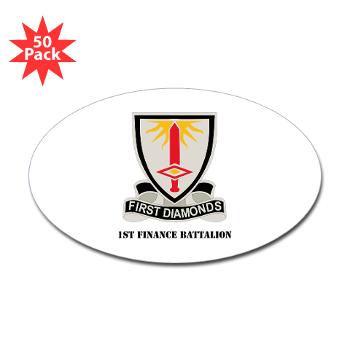 1FB - M01 - 01 - DUI - 1st Finance Battalion with Text - Sticker (Oval 50 pk)