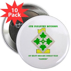 1HBCTR - M01 - 01 - DUI - 1st Heavy BCT - Raiders with text - 2.25" Button (10 pack)