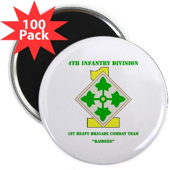 1HBCTR - M01 - 01 - DUI - 1st Heavy BCT - Raiders with text - 2.25" Magnet (100 pack)