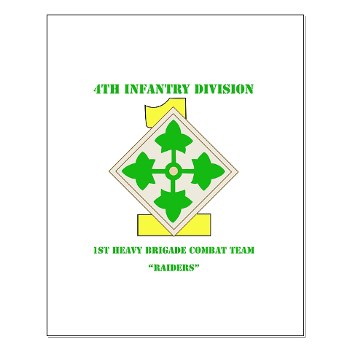 1HBCTR - M01 - 02 - DUI - 1st Heavy BCT - Raiders with text - Small Poster