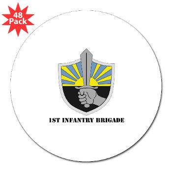 1IB - M01 - 01 - 1st Infantry Brigade with Text - 3" Lapel Sticker (48 pk)