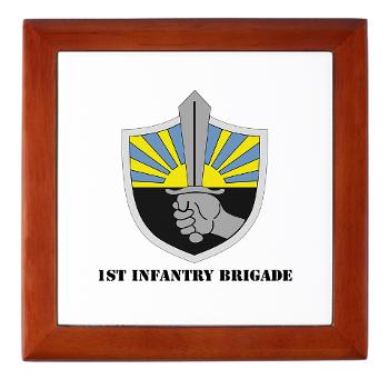 1IB - M01 - 03 - 1st Infantry Brigade with Text - Keepsake Box