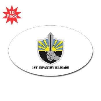 1IB - M01 - 01 - 1st Infantry Brigade with Text - Sticker (Oval 10 pk)