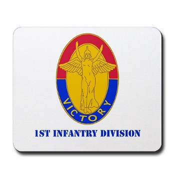 1ID - M01 - 03 - DUI - 1st Infantry Division with Text Mousepad