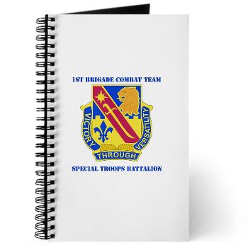 1ID1BCTSTB - M01 - 02 - DUI - 1st BCT - Special Troops Bn with Text - Journal - Click Image to Close