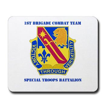 1ID1BCTSTB - M01 - 03 - DUI - 1st BCT - Special Troops Bn with Text - Mousepad