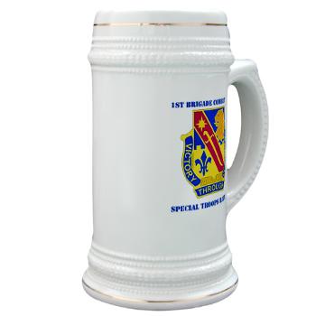1ID1BCTSTB - M01 - 03 - DUI - 1st BCT - Special Troops Bn with Text - Stein - Click Image to Close