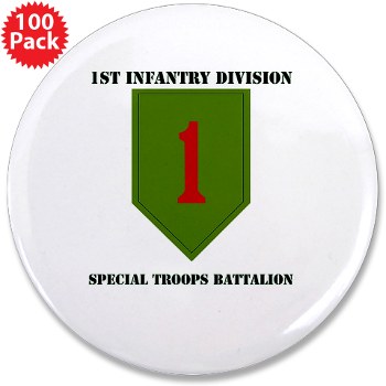 1IDSTB - M01 - 01 - DUI - Division - Special Troops Battalion with Text - 3.5" Button (100 pack)