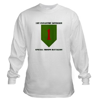 1IDSTB - A01 - 03 - DUI - Division - Special Troops Battalion with Text - Long Sleeve T-Shirt