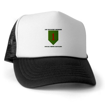1IDSTB - A01 - 02 - DUI - Division - Special Troops Battalion with Text - Trucker Hat