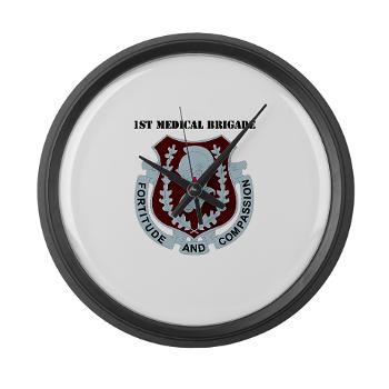 1MB - M01 - 03 - DUI - 1st Medical Brigade with text - Large Wall Clock