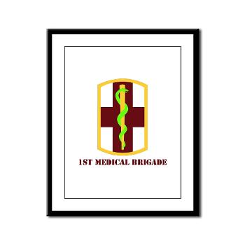 1MB - M01 - 02 - SSI - 1st Medical Bde with Text - Framed Panel Print