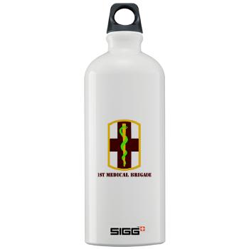 1MB - M01 - 03 - SSI - 1st Medical Bde with Text - Sigg Water Bottle 1.0L