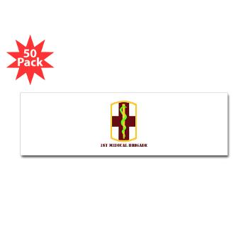 1MB - M01 - 01 - SSI - 1st Medical Bde with Text - Sticker (Bumper 50 pk)