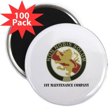 1MC - M01 - 01 - 1st Maintenance Company with Text - 2.25" Magnet (100 pack)