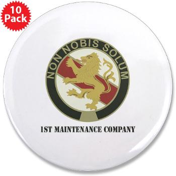 1MC - M01 - 01 - 1st Maintenance Company with Text - 3.5" Button (10 pack)