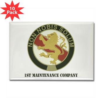 1MC - M01 - 01 - 1st Maintenance Company with Text - Rectangle Magnet (10 pack)