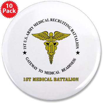 1MRB - M01 - 01 - DUI - 1st Medical Recruiting Battalion (Patriots) with Text - 3.5" Button (10 pack)