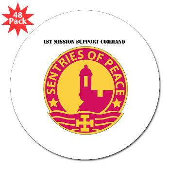 1MSC - M01 - 01 - DUI - 1st Mission Support Command with Text - 3" Lapel Sticker (48 pk)