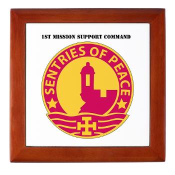 1MSC - M01 - 03 - DUI - 1st Mission Support Command with Text - Keepsake Box